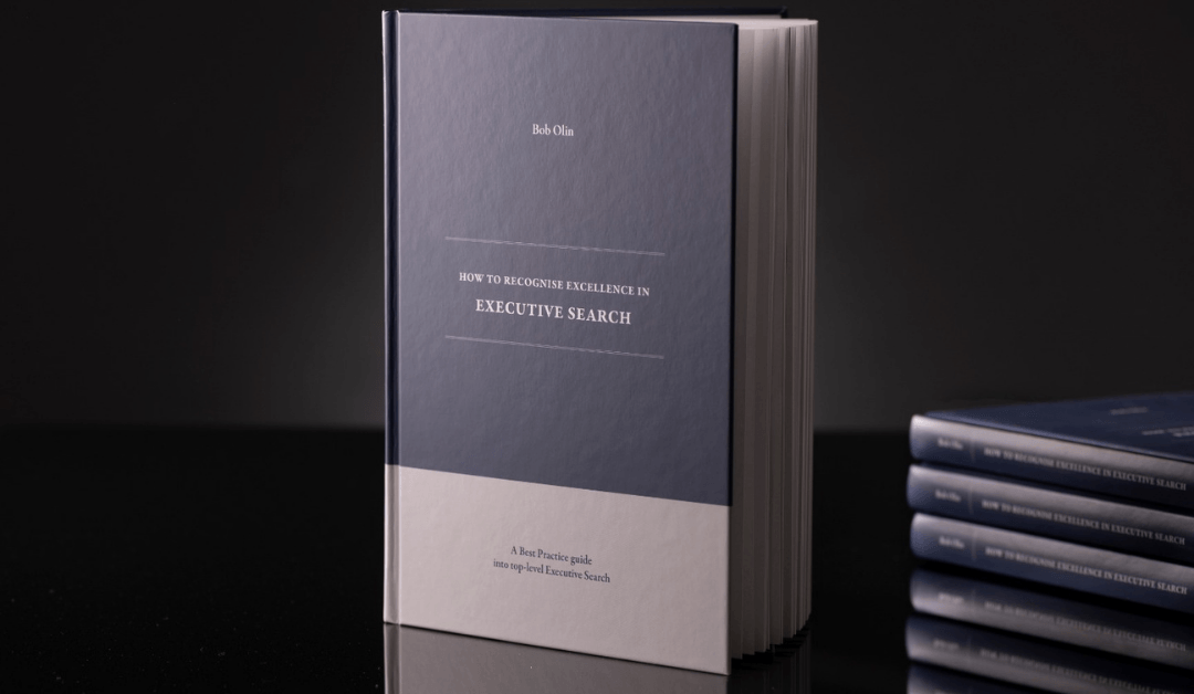 How to recognice excellence in Executive Search - a book about headhunting and recruiting.